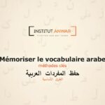Mémoriser le vocabulaire arabe